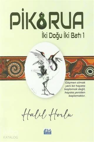 Pikorua; İki Doğu İki Batı -1 - 1