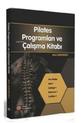 Pilates Programları ve Çalışma Kitabı - 1