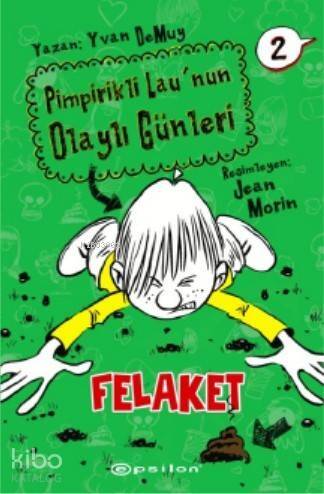 Pimpirikli Lau'nun Olaylı Günleri 2: Felaket (Ciltli) - 1