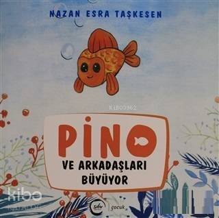 Pino ve Arkadaşları Büyüyor - 1