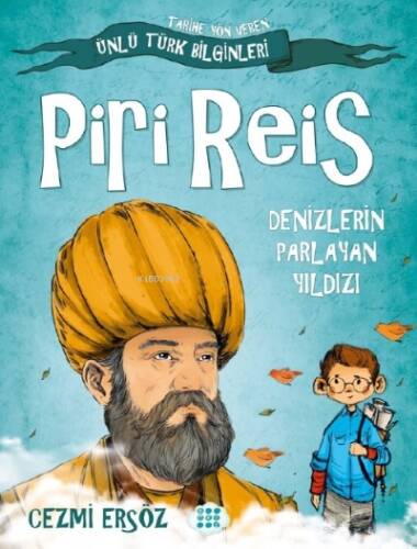 Piri Reis - Denizlerin Parlayan Yıldızı - 1