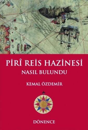 Piri Reis Hazinesi Nasıl Bulundu - 1