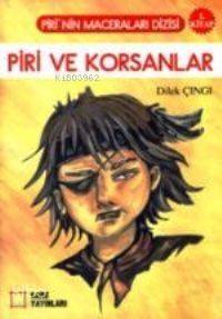 Piri ve Korsanlar 1. Kitap - 1