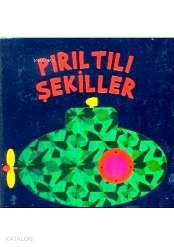 Pırıltılı Şekiller - 1