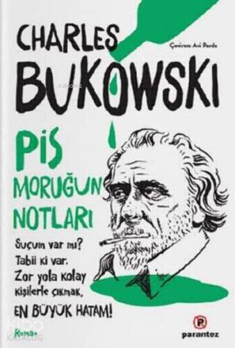 Pis Moruğun Notları - 1