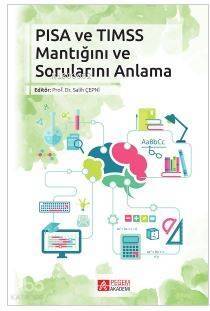 PISA VE TIMSS Mantığını ve Sorunlarını Anlama - 1