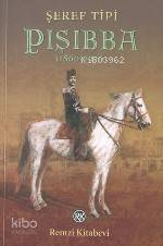 PIŞIBBA (1860-1926) - 1