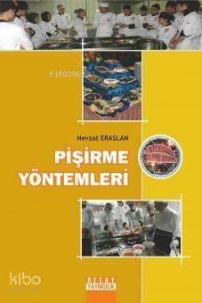 Pişirme Yöntemleri - 1