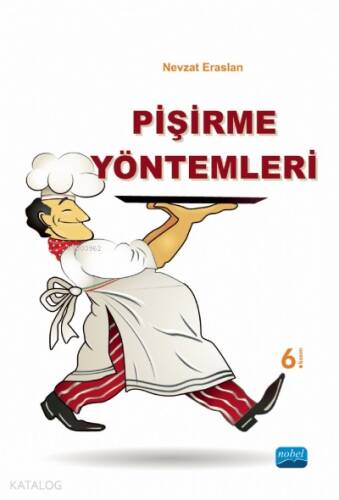 Pişirme Yöntemleri - 1