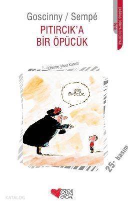 Pıtırcık'a Bir Öpücük - 1