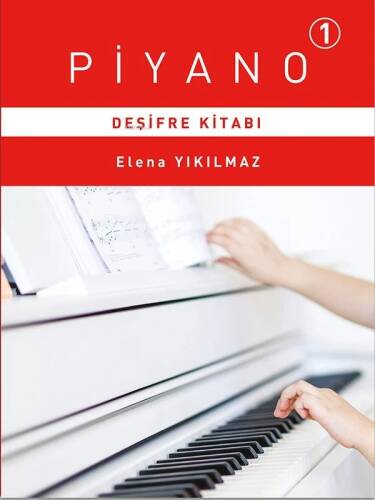 Piyano 1 - Deşifre Kitabı - 1