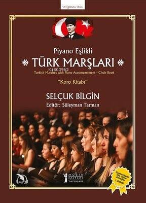 Piyano Eşlikli Türk Marşları - 1