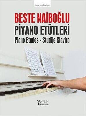 Piyano Etütleri-Piano Etudes - Studije Klavira - 1