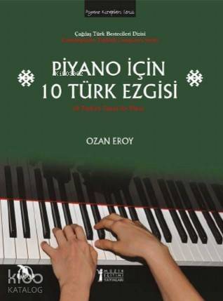 Piyano İçin 10 Türk Ezgisi - 1