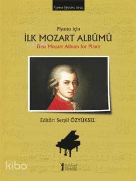 Piyano için İlk Mozart Albümü - 1