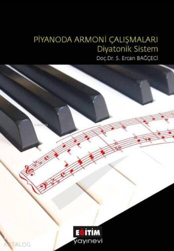 Piyanoda Armoni Çalışmaları - Diyatonik Sistem - 1