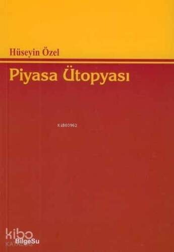 Piyasa Ütopyası - 1