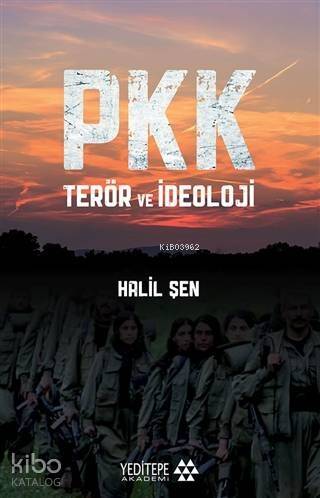 PKK Terör ve İdeoloji - 1