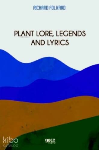 Plant Lore, Legends and Lyrics - 1