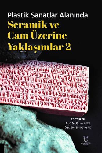 Plastik Sanatlar Alanında Seramik ve Cam Üzerine Yaklaşımlar 2 - 1