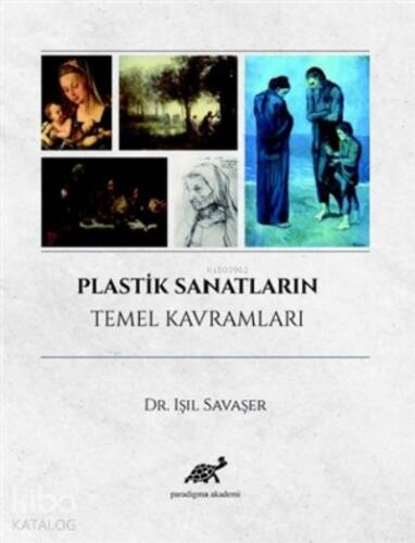 Plastik Sanatların Temel Kavramları - 1