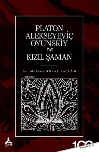 Platon Alekseyeviç Oyunskiy ve Kızıl Şaman - 1