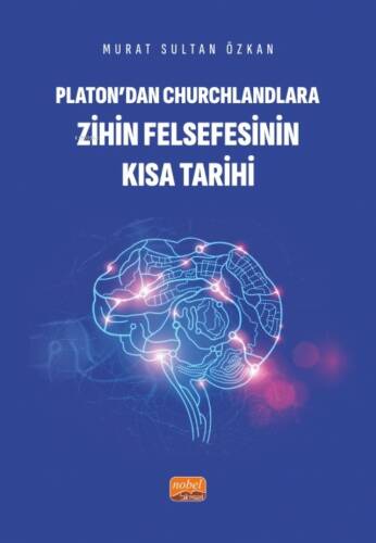 Platon’dan Churchlandlara Zihin Felsefesinin Kısa Tarihi - 1