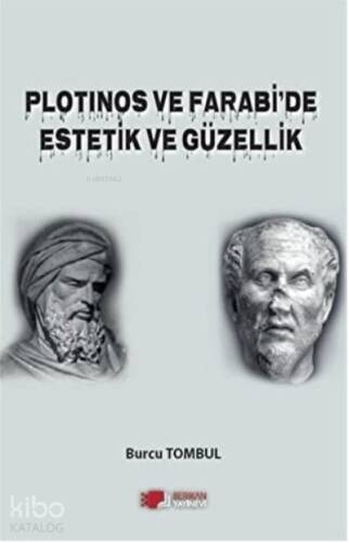 Plotinos ve Farabi'de Estetik ve Güzellik - 1