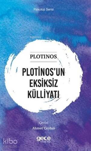 Plotinos'un Eksiksiz Külliyatı - 1