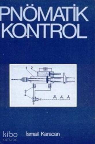 Pnömatik Kontrol - 1