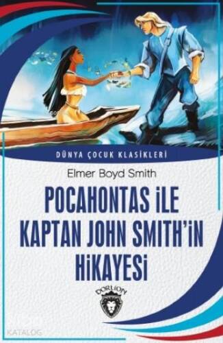 Pocahontas ile Kaptan John Smith'in Hikayesi - 1