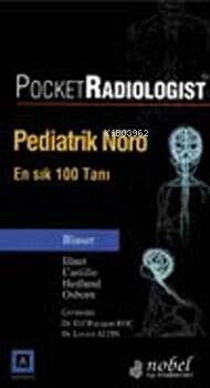 Pocket Radiologist Pediatrik Nöro - En Sık 100 Tanı - 1