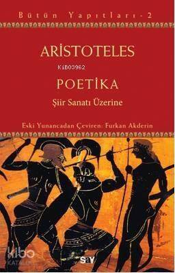 Poetika; Şiir Sanatı Üzerine - 1