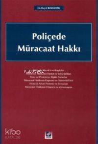 Poliçede Müracaat Hakkı - 1