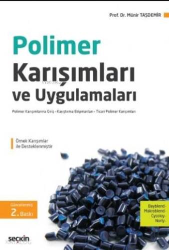 Polimer Karışımları ve Uygulamaları - 1