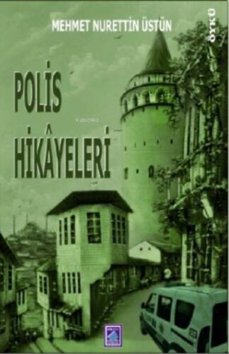 Polis Hikâyeleri - 1