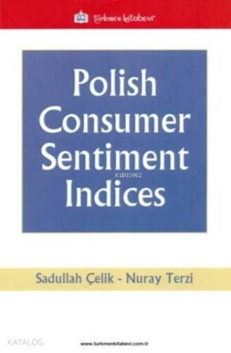 Polish Consumer Sentiment Indices - 1