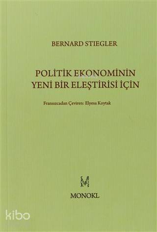 Politik Ekonominin Yeni Bir Eleştirisi İçin - 1