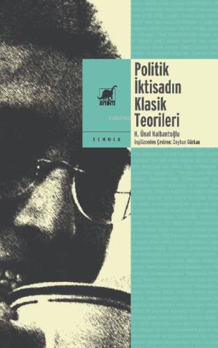 Politik İktisadın Klasik Teorilerin Korkut Boratav’ın Sunuşuyla - 1