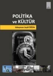 Politika ve Kültür - 1