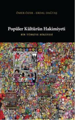 Popüler Kültürün Hakimiyeti - 1