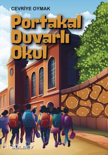 Portakal Duvarlı Okul - 1