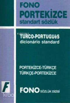 Portekizce Standart Sözlük; Portekizce-Türkçe / Türkçe-Portekizce - 1