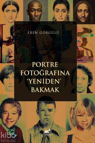 Portre Fotoğrafına Yeniden Bakmak - 1