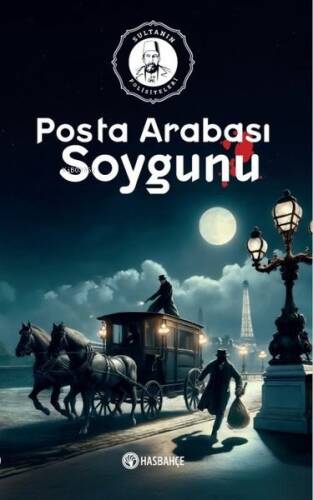 Posta Arabası Soygunu - Sultanın Polisiyeleri 2 - 1