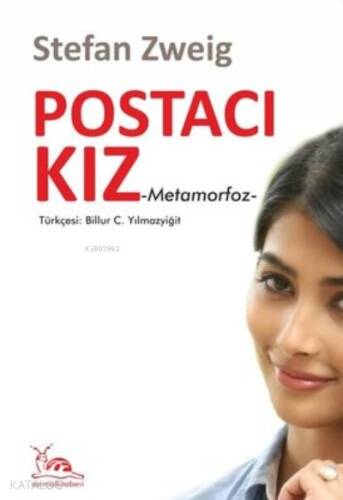 Postacı Kız ;Metamorfoz - 1