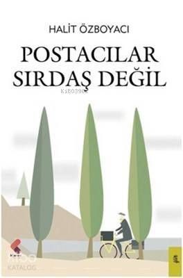 Postacılar Sırdaş Değil - 1