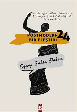 Postmodern Bir Eleştiri 24 - 1