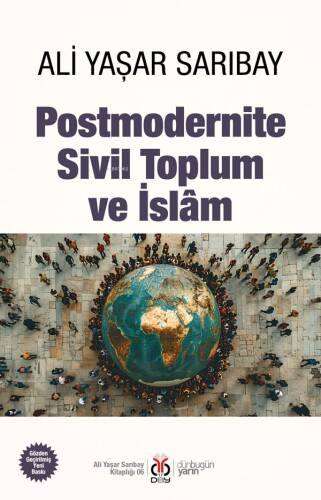 Postmodernite Sivil Toplum ve İslam - 1