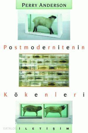 Postmodernitenin Kökenleri - 1